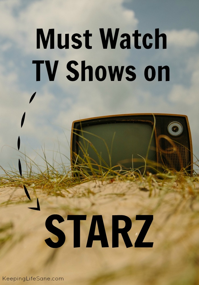 Must Watch TV Shows on Starz