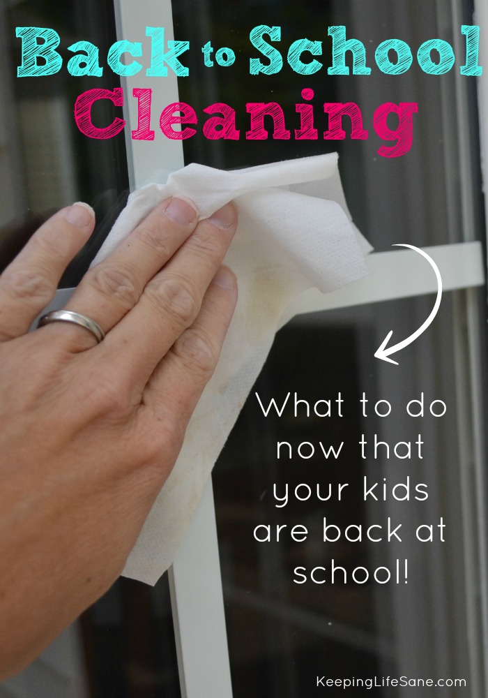 Back to School Cleaning
