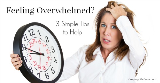 Are you feeling overwhelmed?