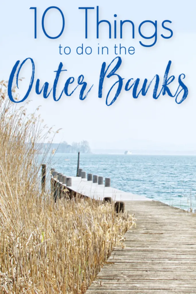 Are you thinking about heading to the Outer Banks for vacation this year? It's a great place to visit and here are the 10 Things you MUST see in the Outer Banks.