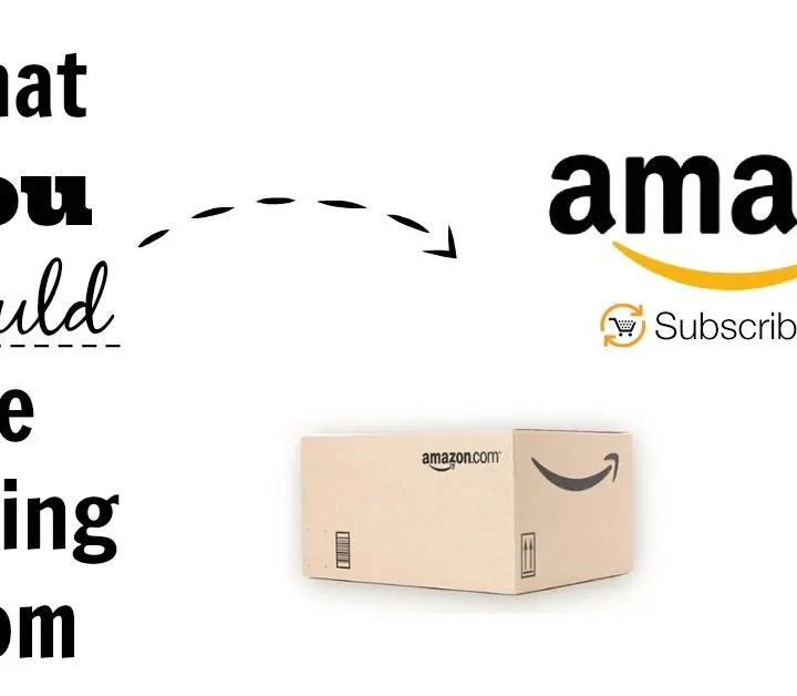 What you should be buying from Amazon Subscribe & Save