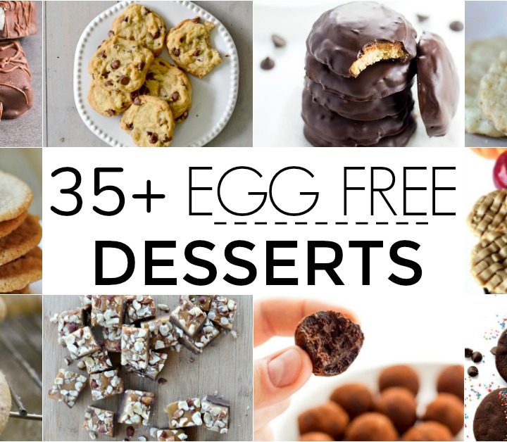 If you are looking for egg free desserts, then you are at the right place. Here are over 35 great egg free desserts for you to try out.