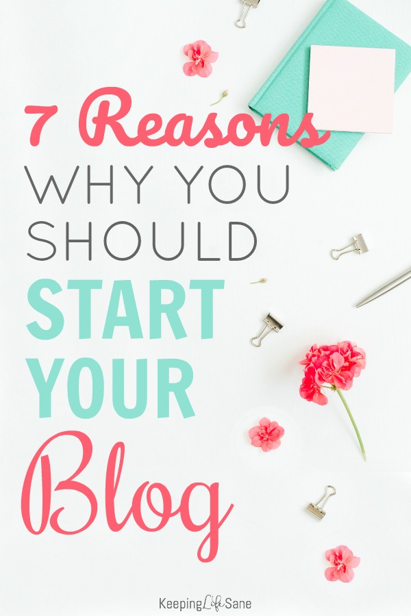 You may be asking yourself, "Why should I start a blog?". Click over and read these GREAT reasons why you should start this new adventure. #blogging #newblogger #StartaBlog #Blog