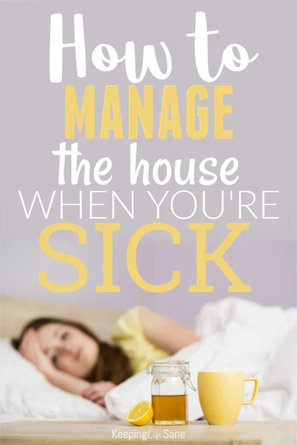 It's that time of year when moms start catching colds! Here are some great tips on how to manage the house when you're sick. #Sick #sickmom #parenting #parentingtip #parentinghack #Flu #FluSeason #moms