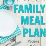 What can I make my family for dinner? Save some time and money by getting this two week dinner meal plan. It’s a life saver when you’re in a dinner rut!