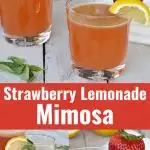 two clear glasses with strawberry lemonade mimosa with lemon on side of glass with basil leaf